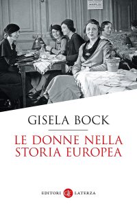 Gisela Bock – Le donne nella storia europea (2023)