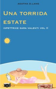 Agatha D. Lang – Una torrida estate (2020)