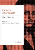 Mario Verdone, Carlo Verdone, Luca Verdone - Cinema neorealista (2023)