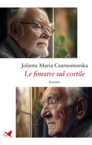 Jolanta Maria Czarnomorska – Le finestre sul cortile (2023)