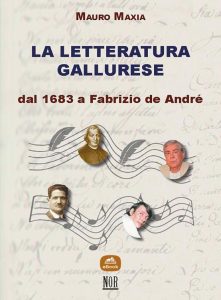 Mauro Maxia – La letteratura gallurese. Dal 1683 a Fabrizio De André (2023)