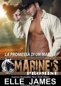 Elle James - Iron horse Vol. 3. La Promessa Di Un Marine (2023)