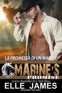 Elle James – Iron horse Vol. 3. La Promessa Di Un Marine (2023)