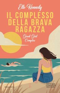 Elle Kennedy – Il complesso della brava ragazza. Good girl complex (2023)