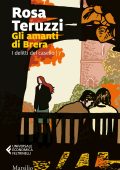 Rosa Teruzzi - Gli amanti di Brera (2023)