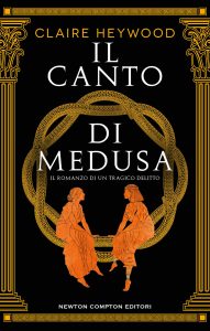 Claire Heywood – Il canto di Medusa (2023)