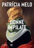 Patrícia Melo - Donne impilate (2023)