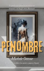 Michele Ottone – Penombre (2023)