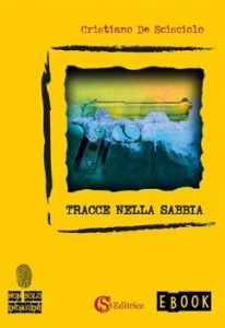 Cristiano De Scisciolo – Tracce nella sabbia (2023)
