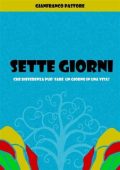 Gianfranco Pastore - Sette giorni (2023)