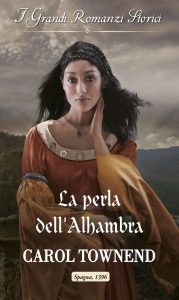 Carol Townend – Le principesse dell’Alhambra Vol. 2 La perla dell’Alhambra (2020)
