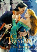 Carol Townend - La rosa bretone (2016)