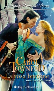 Carol Townend – La rosa bretone (2016)