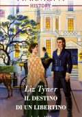 Liz Tyner - Il destino di un libertino (2022)
