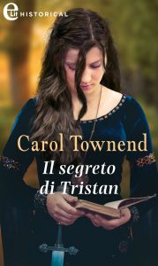 Carol Townend – Knights of Champagne Vol. 5. Il segreto di Tristan (2020)