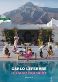 Carlo Lefebvre - Il caso Colbert (2023)