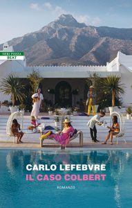 Carlo Lefebvre – Il caso Colbert (2023)