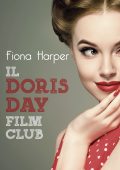 Fiona Harper - Il Doris Day film club (2023)