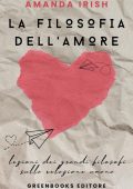 Amanda Irish - La filosofia dell'amore (2023)