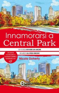 Nicola Doherty – Innamorarsi a Central Park (2013)