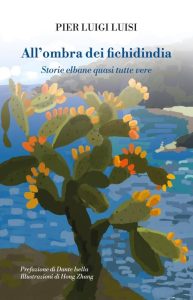 Pier Luigi Luisi – All’ombra dei fichidindia (2022)