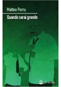 Matteo Porru - Quando sarai grande (2019)