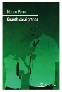 Matteo Porru – Quando sarai grande (2019)