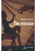 Matteo Porru - The mission (2018)