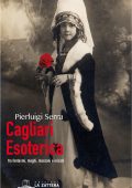 Pierluigi Serra - Cagliari esoterica (2015)