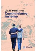 Guido Dorascenzi - Camminiamo insieme (2018)