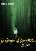 Cecilia Claudi - Le streghe di BlackHollow vol. 3. La fine (2023)