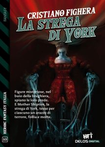 Cristiano Fighera – La strega di York (2022)