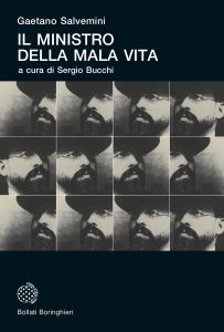 Gaetano Salvemini – Il ministro della mala vita (2021)