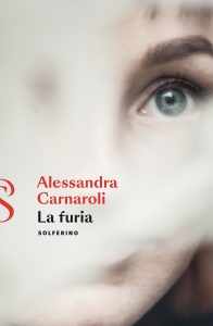 Alessandra Carnaroli – La furia (2023)