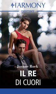 Joanne Rock – Mesa Falls Vol. 4. Il re di cuori (2020)