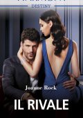 Joanne Rock - Mesa Falls Vol. 2. Il rivale (2020)