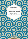 Andrea Mattei - La via dei sassi (2023)