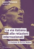 Luca Pinasco (a cura di) - La via italiana alle relazioni internazionali (2023)