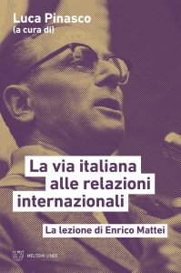 Luca Pinasco (a cura di) – La via italiana alle relazioni internazionali (2023)