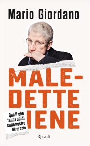 Mario Giordano – Maledette iene (2023)