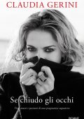 Claudia Gerini - Se chiudo gli occhi (2023)