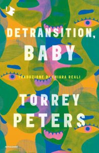 Torrey Peters – Detransition, baby (2023)