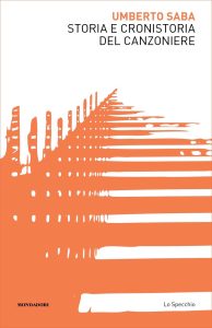 Umberto Saba – Storia e cronistoria del Canzoniere (2023)