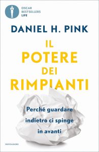 Daniel H. Pink – Il potere dei rimpianti (2023)