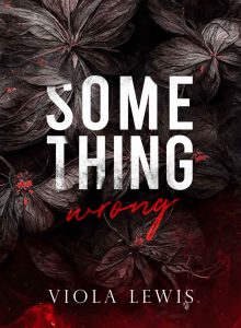 Viola Lewis – Something Wrong (2023)