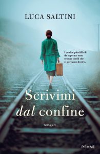 Luca Saltini – Scrivimi dal confine (2023)