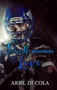 Ariel Di Cola – Touch Down Love (2023)
