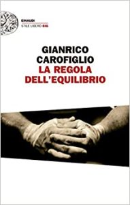 Gianrico Carofiglio – La regola dell’equilibrio (mp3 – 128 kbps)
