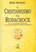 Max Heindel - Il Cristianesimo dei Rosacroce (2023)