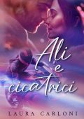 Laura Carloni - Ali e cicatrici (2023)